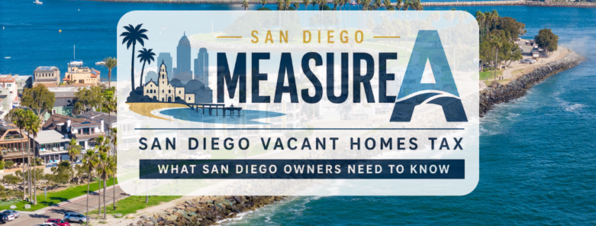 San Diego Measure A: What the Vacant Homes Tax Means for Vacation Rentals